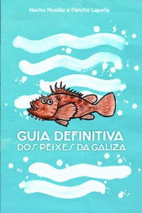 GUÍA DEFINITIVA DOS PEIXES DA GALIZA