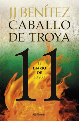 DIARIO DE ELISEO, EL (CABALLO DE TROYA 11)
