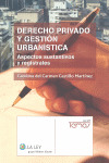 DERECHO PRIVADO Y GESTIÓN URBANÍSTICA