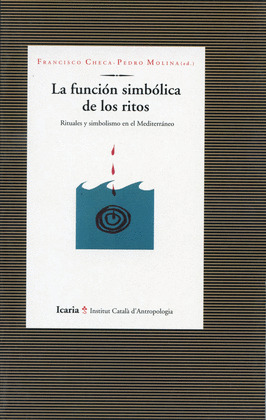 FUNCION SIMBOLICA DE LOS RITOS, LA-RITUALES Y SIMBOLISMO MED