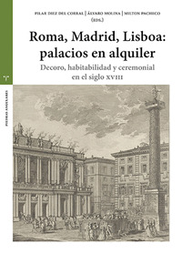 ROMA, MADRID, LISBOA: PALACIOS DE ALQUILER