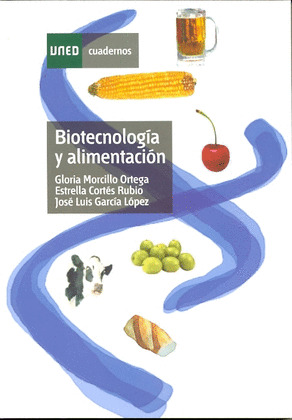 BIOTECNOLOGÍA Y ALIMENTACIÓN