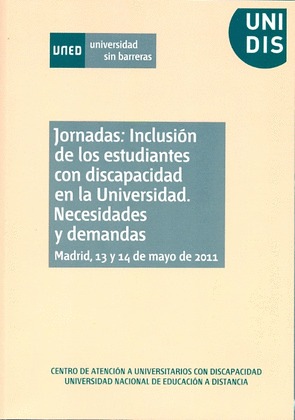 JORNADAS: INCLUSIÓN DE LOS ESTUDIANTES CON DISCAPACIDAD EN LA UNIVERSIDAD. NECES