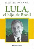 LULA EL HIJO DE BRASIL