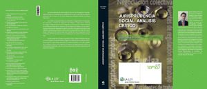 JURISPRUDENCIA SOCIAL: ANALISIS CRITICO