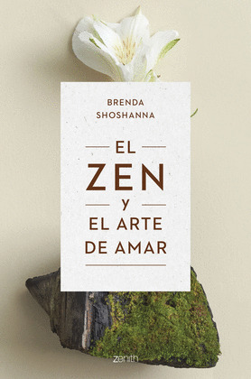 ZEN Y EL ARTE DE AMAR, EL