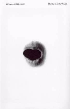 EULALIA VALLDOSERA. THE NAVEL OF THE WORLD
