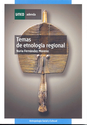 TEMAS DE ETNOLOGÍA REGIONAL