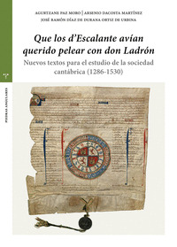«QUE LOS D?ESCALANTE AVÍAN QUERIDO PELEAR CON DON LADRÓN»