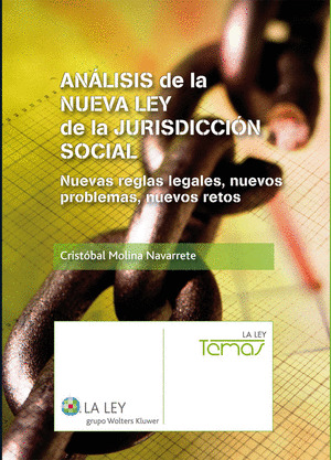 ANÁLISIS DE LA NUEVA LEY DE LA JURISDICCIÓN SOCIAL