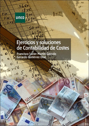 EJERCICIOS Y SOLUCIONES DE CONTABILIDAD DE COSTES