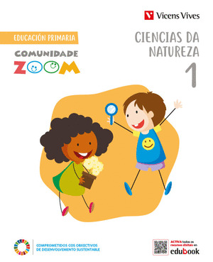 CIENCIAS DA NATUREZA 1º PRIMARIA. +ACT BENVIDA (COMUNIDADE ZOOM)