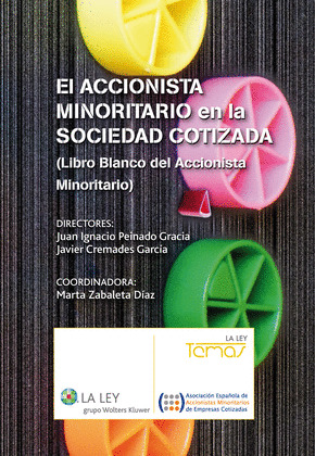 EL ACCIONISTA MINOTARIO EN LA SOCIEDAD COTIZADA