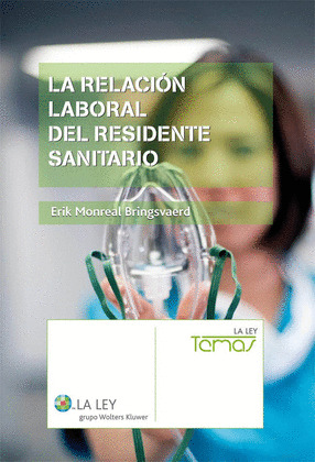 LA RELACIÓN LABORAL DEL RESIDENTE SANITARIO
