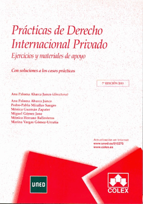 PRÁCTICAS DE DERECHO INTERNACIONAL PRIVADO. 7ª EDICIÓN