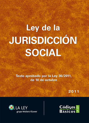 LEY DE LA JURISDICCIÓN SOCIAL 2011