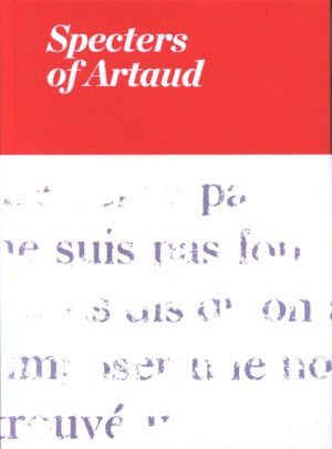 SPECTERS OF ARTAUD