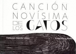 CANCION NOVÍSIMA DE LOS GATOS