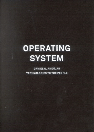 OPERATING SYSTEM. DANIEL G. ANDÚJAR