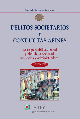 DELITOS SOCIETARIOS Y CONDUCTAS AFINES