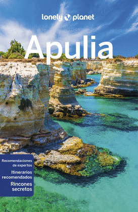 APULIA. GUÍA LONELY PLANET (2023)