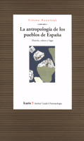 ANTROPOLOGIA DE LOS PUEBLOS DE ESPAŸA, LA