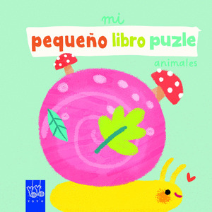 MI PEQUEÑO LIBRO PUZLE : ANIMALES