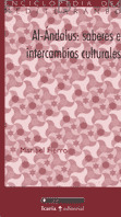 AL-ANDALUS: SABERES E INTERCAMBIOS CULTURALES