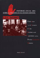 INFORME ANUAL 2001 - S.O.S. RACISMO (SOBRE RACISMO EN ESTADO