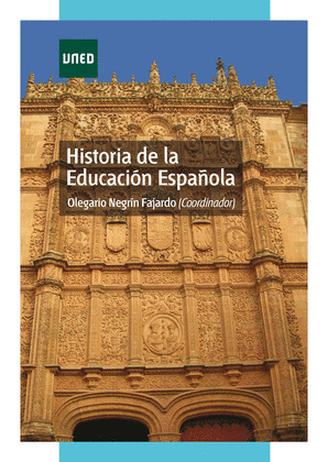 HISTORIA DE LA EDUCACIÓN ESPAÑOLA