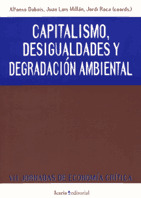 CAPITALISMO, DESIGUALDADES Y DEGRADACION AMBIENTAL