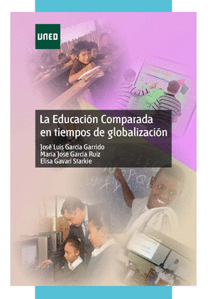 LA EDUCACIÓN COMPARADA EN TIEMPOS DE GLOBALIZACIÓN