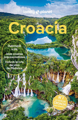 CROACIA. GUÍA LONELY PLANET (2024)