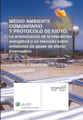 MEDIO AMBIENTE COMUNITARIO Y PROTOCOLO DE KIOTO