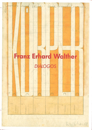 FRANZ ERHARD WALTER. DIALOGOS