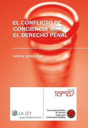 EL CONFLICTO DE CONCIENCIA ANTE EL DERECHO PENAL