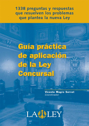 GUÍA PRÁCTICA DE APLICACIÓN DE LA LEY CONCURSAL