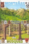 MONTAÑAS Y BOSQUES   COL. ANIMALES Y SU MUNDO