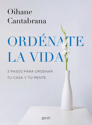 ORDENATE LA VIDA
