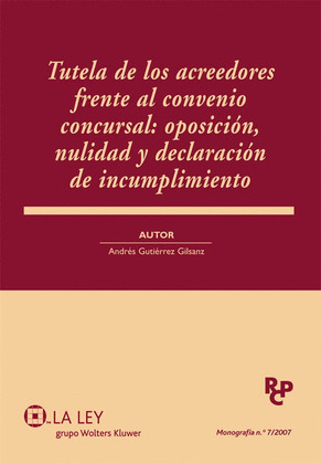 TUTELA DE LOS ACREEDORES FRENTE AL CONVENIO CONCURSAL