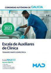 TEMARIO ESPECIFICO ESCALA DE AUXILIARES DE CLINICA  XUNTA 2023