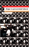 ATAJAR LA PRECARIEDAD LABORAL