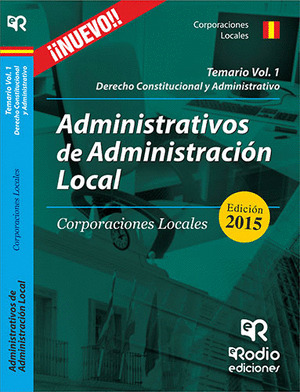 ADMINISTRATIVOS DE ADMINISTRACION LOCAL CORPORACIONES VOL 1