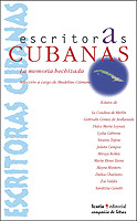 ESCRITORAS CUBANAS. LA MEMORIA HECHIZADA
