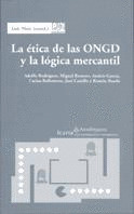 ETICA DE LAS ONGD Y LA LOGICA MERCANTIL, LA