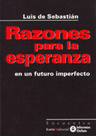 RAZONES PARA LA ESPERANZA EN UN FUTURO IMPERFECTO