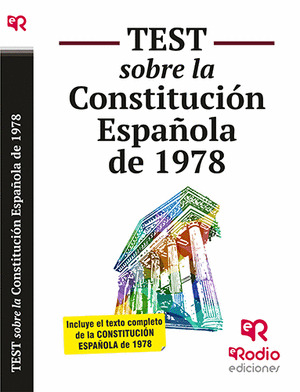 TEST SOBRE LA CONSTITUCION ESPAÑOLA