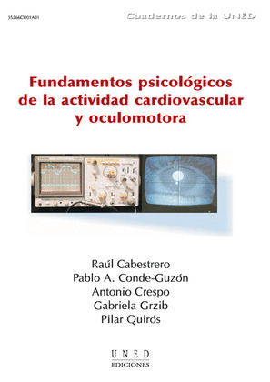 FUNDAMENTOS PSICOLÓGICOS DE LA ACTIVIDAD CARDIOVASCULAR Y OCULOMOTORA