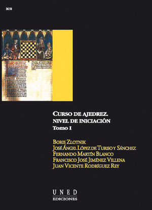 CURSO DE AJEDREZ. NIVEL DE INICIACIÓN. VOL. I