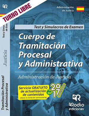 CUERPO DE TRAMITACION PROCESAL Y ADMINISTRATIVA DE JUSTICIA. TEST DEL TEMARIO Y